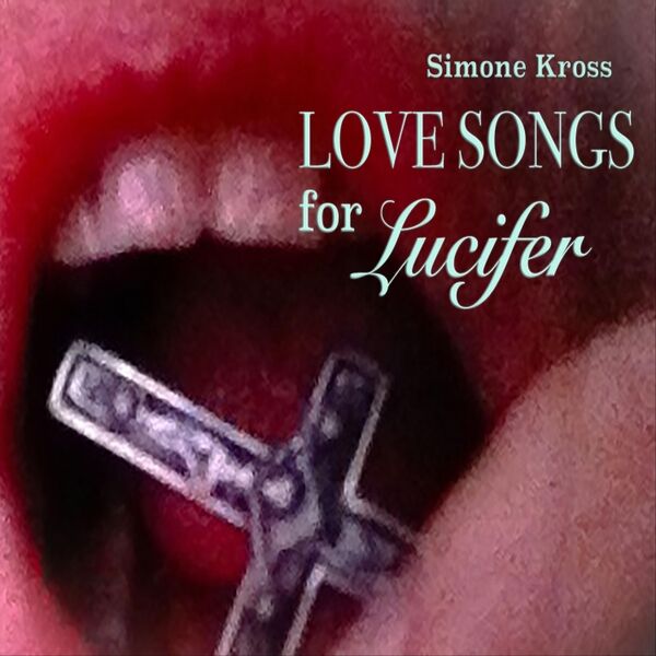 Cover art for Love Songs for Lucifer
